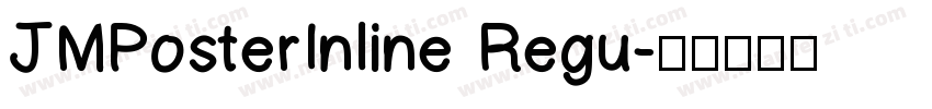 JMPosterInline Regu字体转换